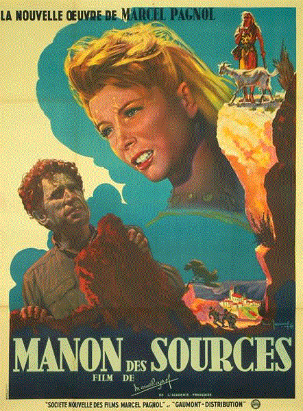 《泉水玛侬》（1952），马塞尔·帕尼奥尔导演,普罗旺斯的残酷和美，都在他的小说里了,普罗旺斯,小说,帕尼奥尔,马塞尔,电影,山泉,玛侬,法国,马赛,父亲