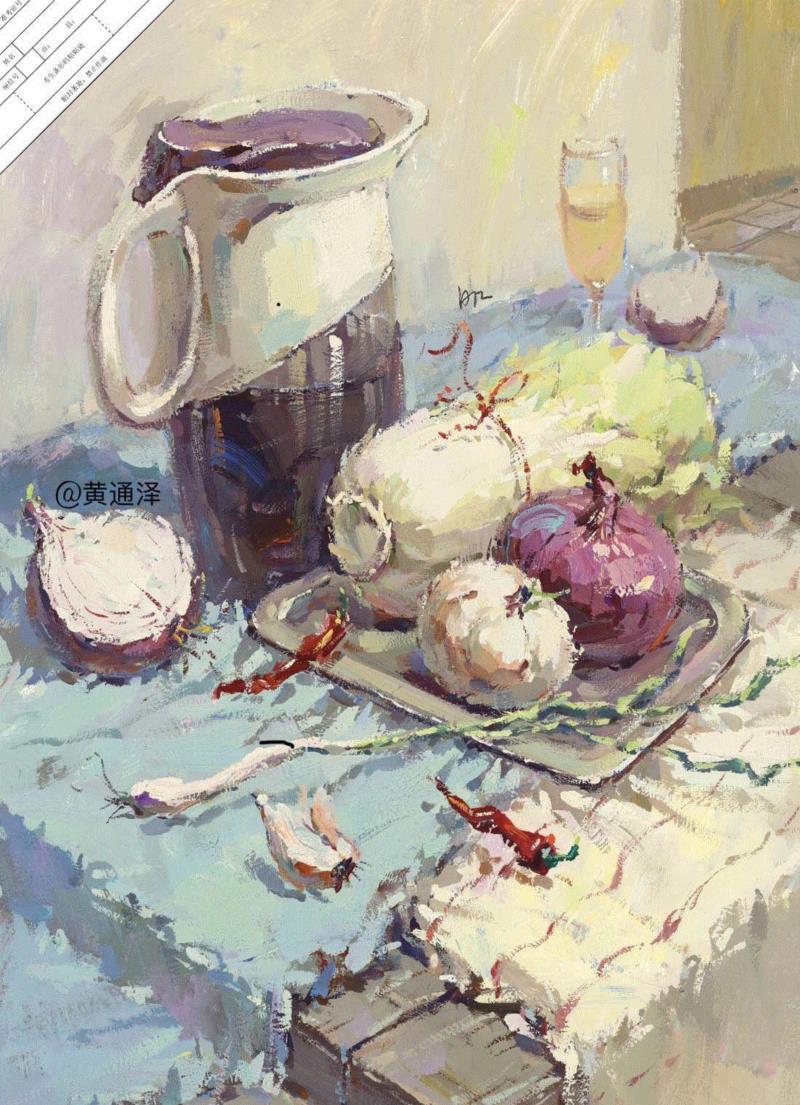 增强内心的感受，是画好色彩的关键！—— 黄通泽,黄通泽,关键,黄老师,刮刀,小志,白菜,静物,颜色,水粉,油画