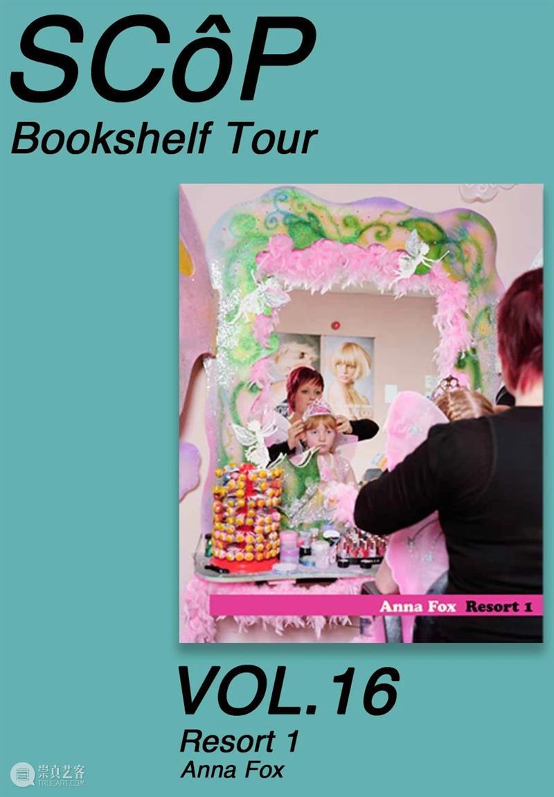 SCôP Bookshelf Tour | VOL.16《Resort 1》 Resort Anna Fox 英国 彩色 纪实摄影 代表性 女性 摄影师 时间 崇真艺客