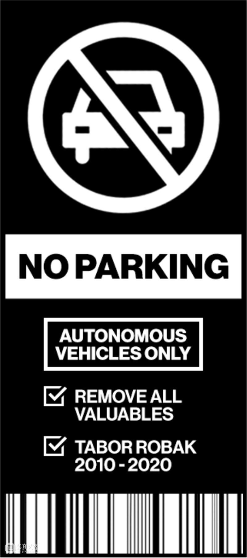 Edward Ressle | TABOR ROBAK: NO PARKING ROBAK Edward Ressle PARKING December Tuesday 202016:00 Road Shanghai cusp 崇真艺客