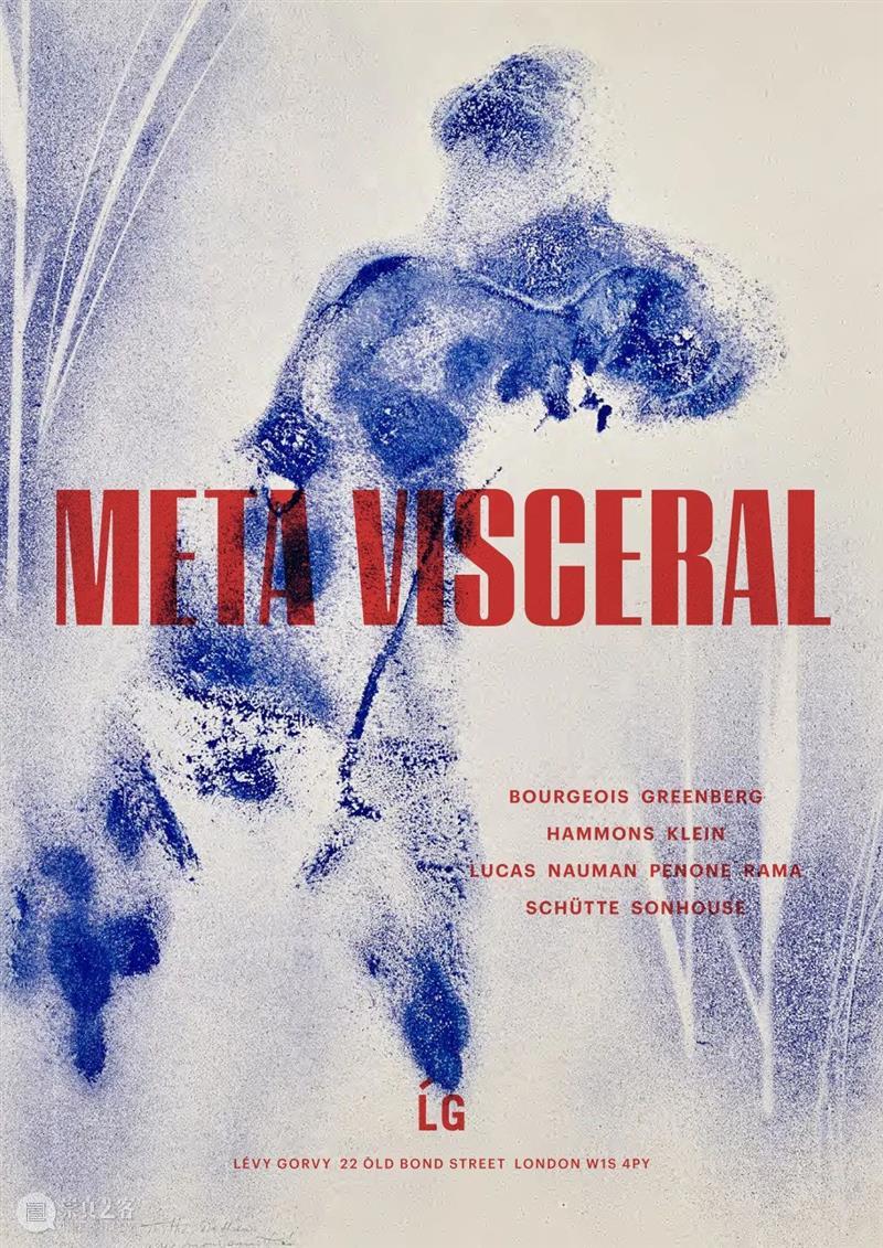 现场视图 | 厉蔚阁伦敦 | 「META VISCERAL」 现场 视图 厉蔚阁 伦敦 META 旧邦德街22号 本文 公众号 后台 纽约 崇真艺客