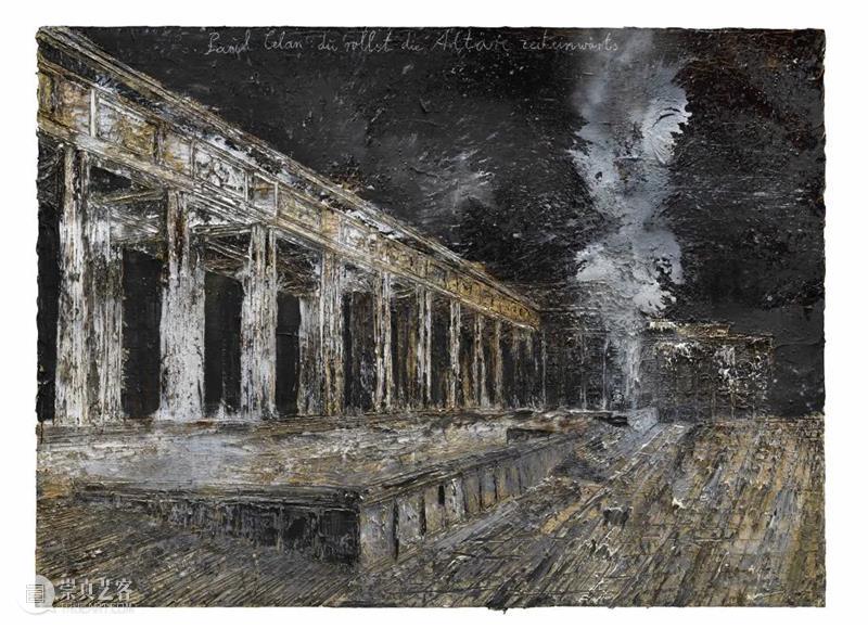 展览 | 安塞姆·基弗「向诗人致敬」 Thaddaeus Ropac 画廊巴黎 安塞姆·基弗 诗人 巴黎 Ropac 画廊 poète 保罗·策兰 时间 祭坛 Celan 崇真艺客