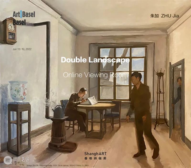 艺博会 | 香格纳画廊参展2022巴塞尔艺术博览会 | 线上展厅 崇真艺客