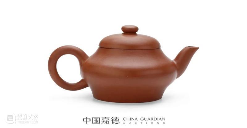 宜兴工夫茶壶“人间珠玉安足取,岂如阳羡溪头一丸土”丨中国嘉德2023春拍 崇真艺客