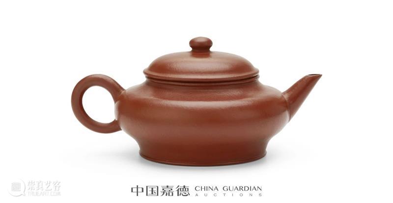 宜兴工夫茶壶“人间珠玉安足取,岂如阳羡溪头一丸土”丨中国嘉德2023春拍 崇真艺客
