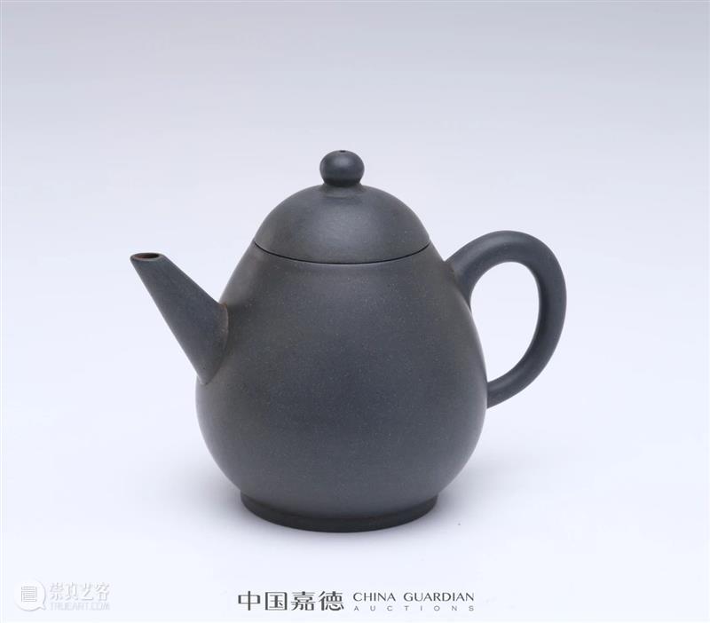 宜兴工夫茶壶“人间珠玉安足取,岂如阳羡溪头一丸土”丨中国嘉德2023春拍 崇真艺客