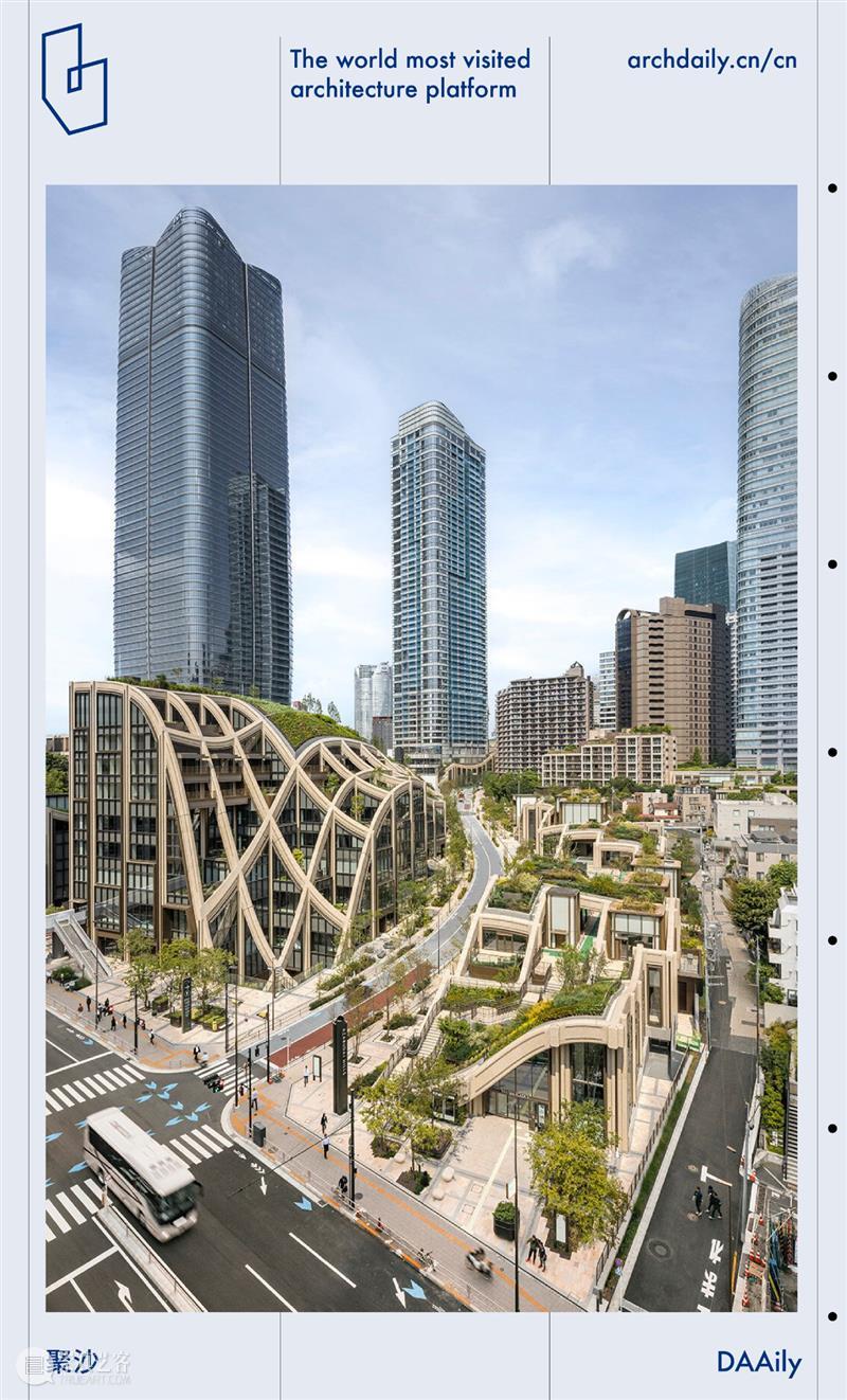 Heatherwick 新作：东京麻布台新城 Azabudai Hills 崇真艺客