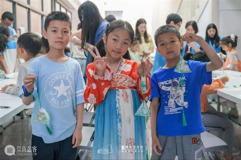 活动回顾 | 湖北美术馆端午&儿童节公共教育项目 崇真艺客